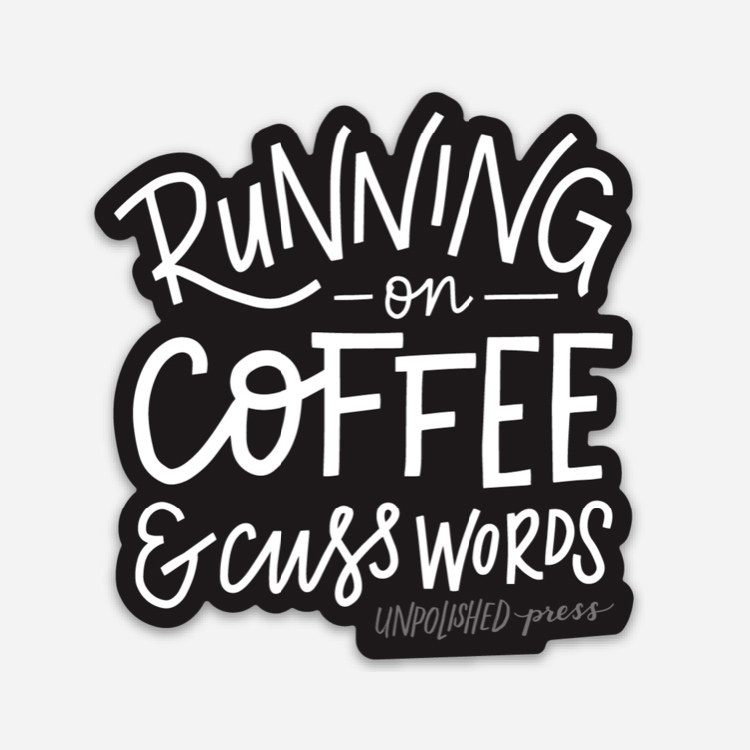Coffee & Cuss Words Sticker — Lettering Works